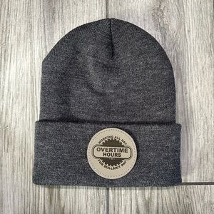 Laser engraved patch beanie. Overtime hours.